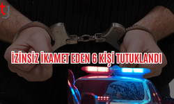 Ülkede izinsiz ikamet eden 6 kişi tutuklandı
