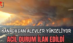 Kanada'dan alevler yükseliyor: Acil durum ilan edildi