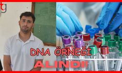 DNA örneği alındı!