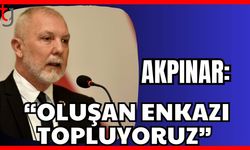 Akpınar: "Oluşan enkazı topluyoruz"