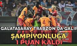 Galatasaray Trabzon'da galip: Şampiyonluğa 1 puan kaldı
