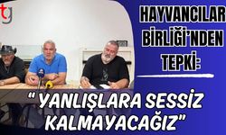 Hayvancılar Birliği'nden tepki: "Yanlışlara sessiz kalmayacağız"