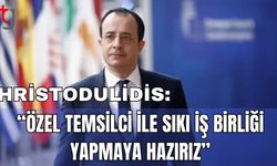 Hristodulidis: "Özel Temsilci ile sıkı iş birliği yapmaya hazırız"