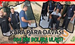 Kara para davası 694 bin dolara ulaştı