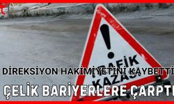 Direksiyon hakimiyetini kaybetti çelik bariyerlere çarptı