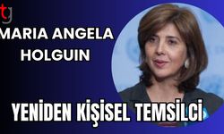 Maria Angela Holguin yeniden kişisel temsilci