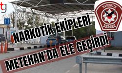 Narkotik ekipleri Metehan'da ele geçirdi