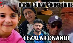 Narin Güran ci**yetinde cezalar onandı