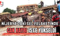 Nijerya'daki sel felaketinde can kaybı 151'e yükseldi
