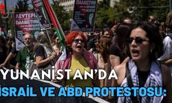 Yunanistan' da İsrail ve ABD protestosu