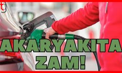 Akaryakıta zam!