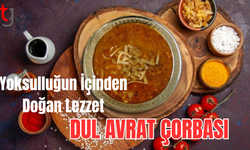 Yoksulluğun İçinden Doğan Lezzet: Dul Avrat Çorbası