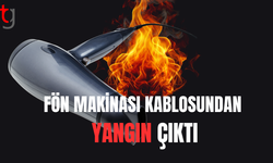 Lefkoşa'da fön makinasının kablosundan yangın çıktı