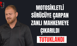 Motosikletli sürücüye çarpan zanlıya 2 gün tutukluluk!