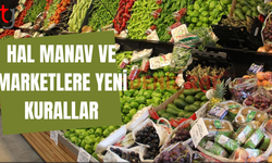 Hal ve marketlere yeni kurallar geliyor
