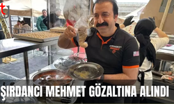 Şırdancı Mehmet 'gözaltına alındı' iddiası