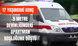 Apartman boşluğuna düşen 17 yaşındaki Duruel ağır yaralandı