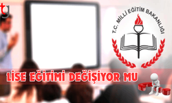 Lise eğitimi değişiyor mu? Masada 3 seçenek var