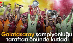 Galatasaray şampiyonluğunu taraftarıyla kutladı