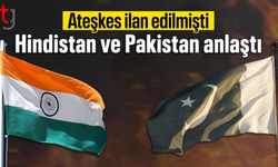 Hindistan ve Pakistan ateşkes ilan etti