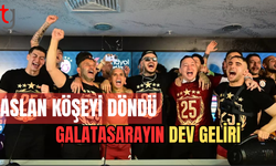 Aslan köşeyi döndü! İşte Galatasaray'ı bekleyen dev gelir