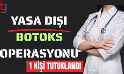 İskele’de kaçak botoks operasyonu: Bir kişi tutuklandı!