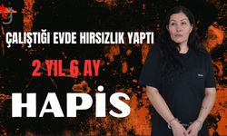 Çalıştığı evde hırsızlık yaptı tutuklandı