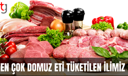 İşte vatandaşa en çok domuz etinin yedirildiği 2 ilimiz