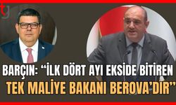 Barçın: "KKTC tarihinde ilk dört ayı ekside bitiren tek Maliye Bakanı Özdemir Berova’dır"
