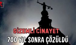 Gizemli Ci**yet 700 yıl sonra çözüldü