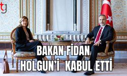 Bakan Fidan, Holgun’i kabul etti