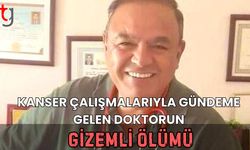 Kanser Çalışmalarıyla Gündeme Gelen Doktorun Gizemli Ölümü