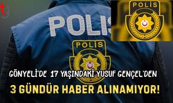Gönyeli’de 17 Yaşındaki Yusuf Gençel'den 3 Gündür Haber Alınamıyor!