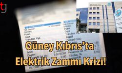 Güney Kıbrıs'ta Elektrik Zammı krizi!