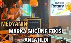 Medyanın marka gücüne etkisi anlatıldı