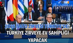 2026 NATO Zirvesi Türkiye’de:  Türkiye Zirveye Ev Sahipliği Yapacak
