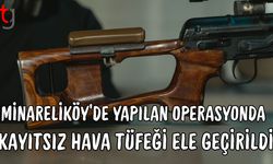Minareliköy’de Yapılan Operasyonda Kayıtsız Hava Tüfeği Ele Geçirildi