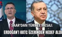 Saar’dan Türkçe Mesaj: Erdoğan’ı KKTC Üzerİnden Hedef Aldı