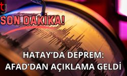 Son Dakika:  Hatay’da Deprem:  AFAD’dan Açıklama Geldi