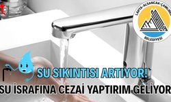 Su Sıkıntısı Artıyor! Su İsrafına Cezai Yaptırım Geliyor