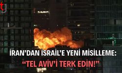 İran’dan İsrail'e yeni misilleme: “Tel Aviv’i terk edin!”