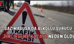 Gazimağusa’da Alkollü Sürücü Zincirleme Kazaya Neden Oldu