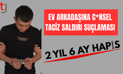Ev arkadaşına c*nsel saldırıda bulunan zanlı tutuklandı