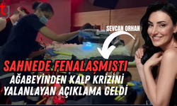 Sevcan Orhan, sahnede fenalaştı