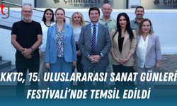 KKTC, 15. Uluslararası Sanat Günleri Festivali’nde Temsil Edildi