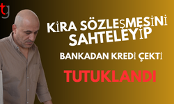 Resmi evrak sahteleme suçundan tutuklandı