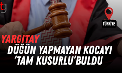 Yargıtay, düğün yapmayan kocayı "tam kusurlu" buldu