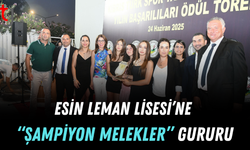 ESİN LEMAN LİSESİ’NE “ŞAMPİYON MELEKLER” GURURU