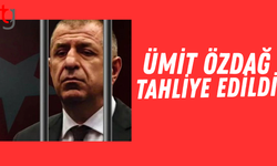 Ümit Özdağ  bugün tahliye edildi