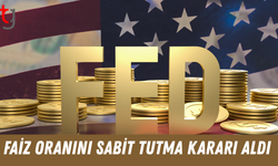 Fed, Faiz Oranını Sabit Tutma Kararı Aldı